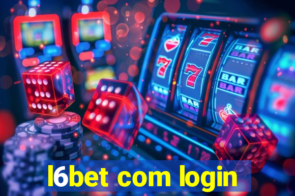 l6bet com login